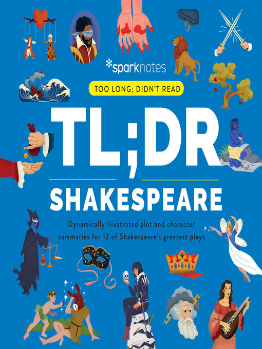 Title details for TL;DR Shakespeare by SparkNotes - Wait list